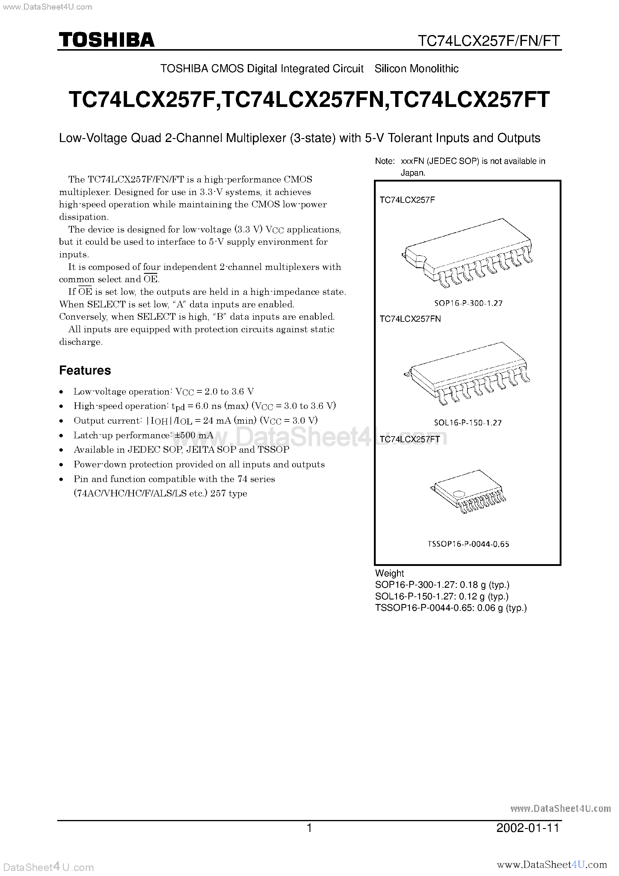 Даташит TC74LCX257F - LOW VOLTAGE QUAD 2-CHANNEL MULTIPLEXER (3-STATE) WITH 5V TOLERANT INPUTS AND OUTPUTS страница 1