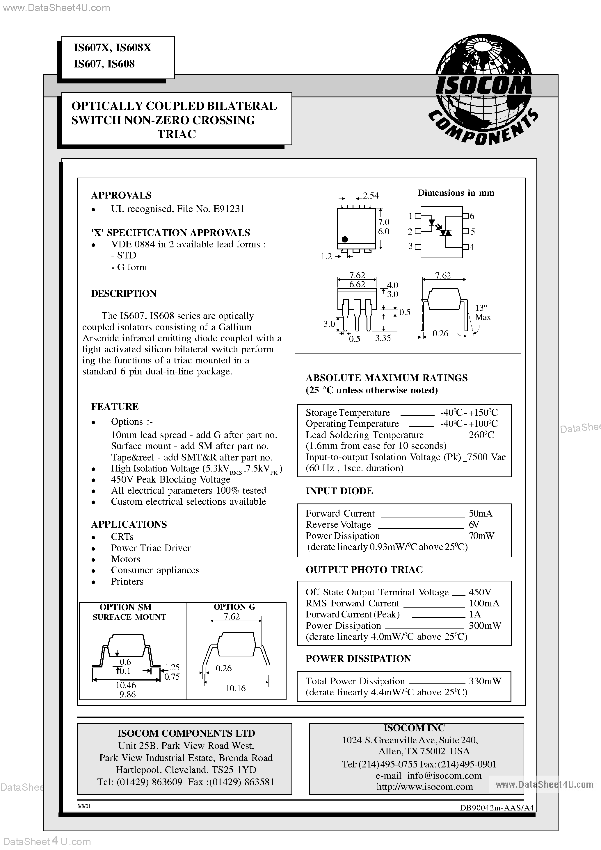 Даташит IS607 - (IS607 / IS608) OPTICALLY COUPLED BILATERAL SWITCH NON-ZERO CROSSING TRIAC страница 1