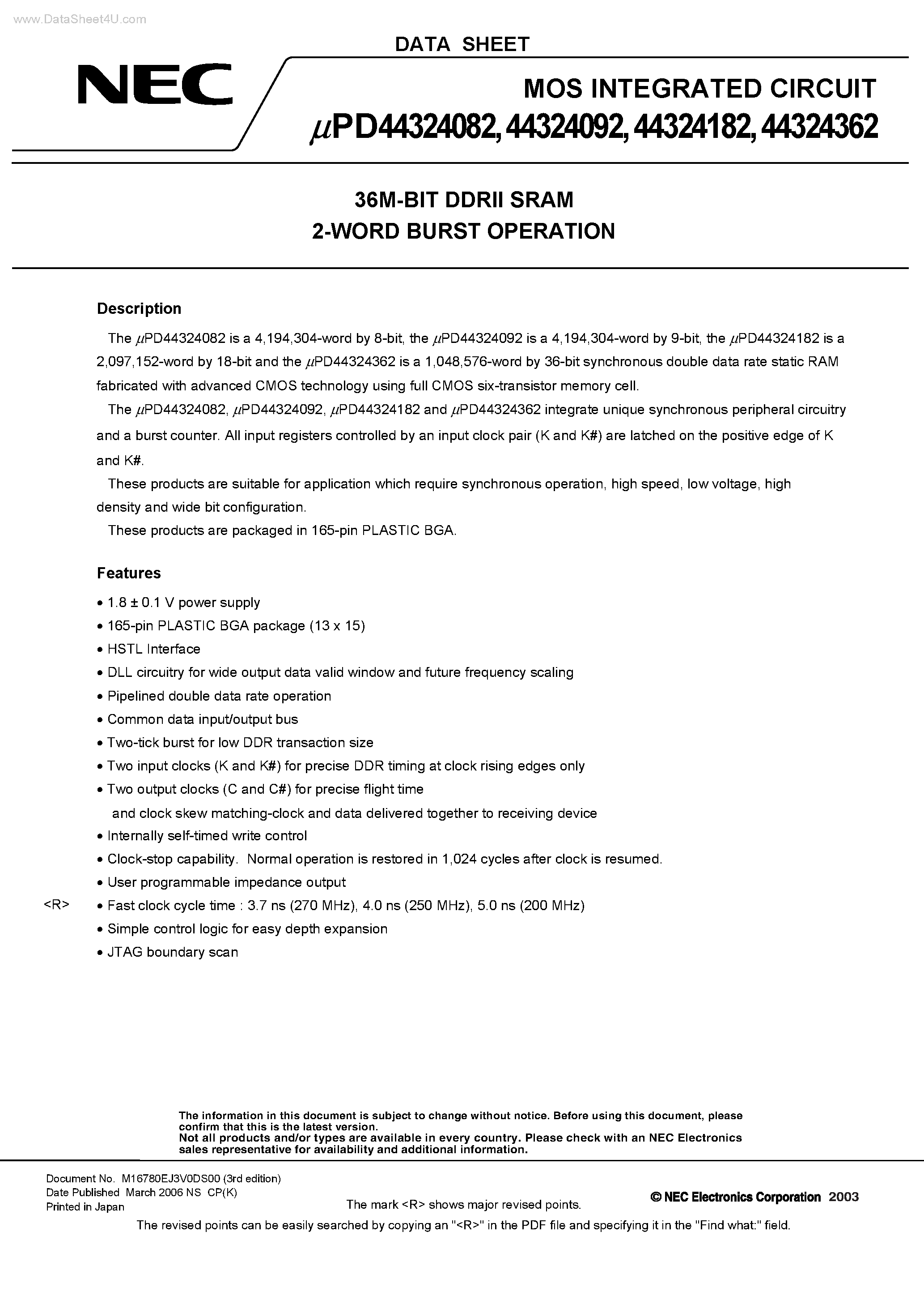 Даташит UPD44324082 - (UPD44324xx2) 36M-BIT DDRII SRAM 2-WORD BURST OPERATION страница 1