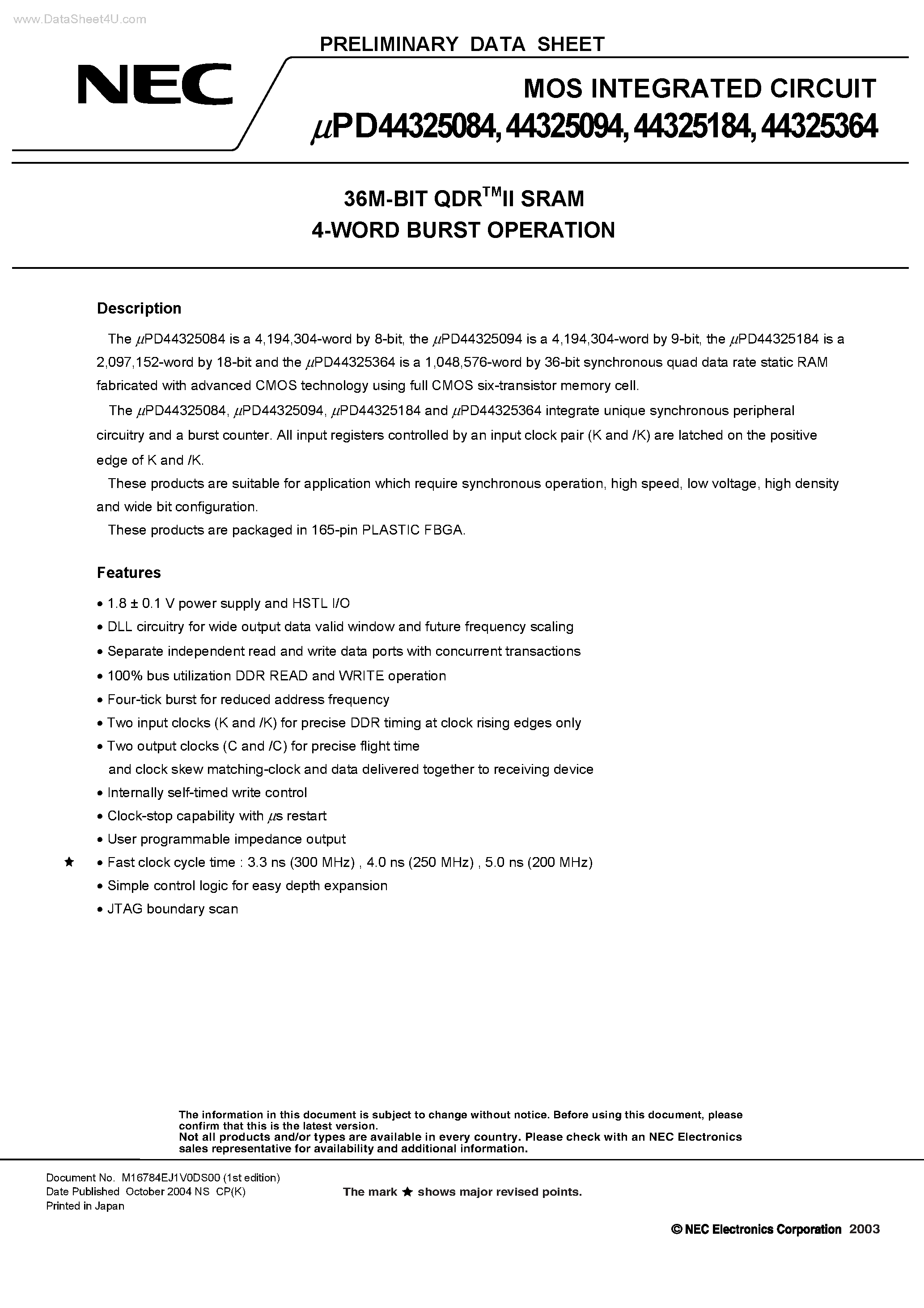 Datasheet UPD44325084 - (UPD44325xx4) 36M-BIT QDRII SRAM 4-WORD BURST OPERATION page 1