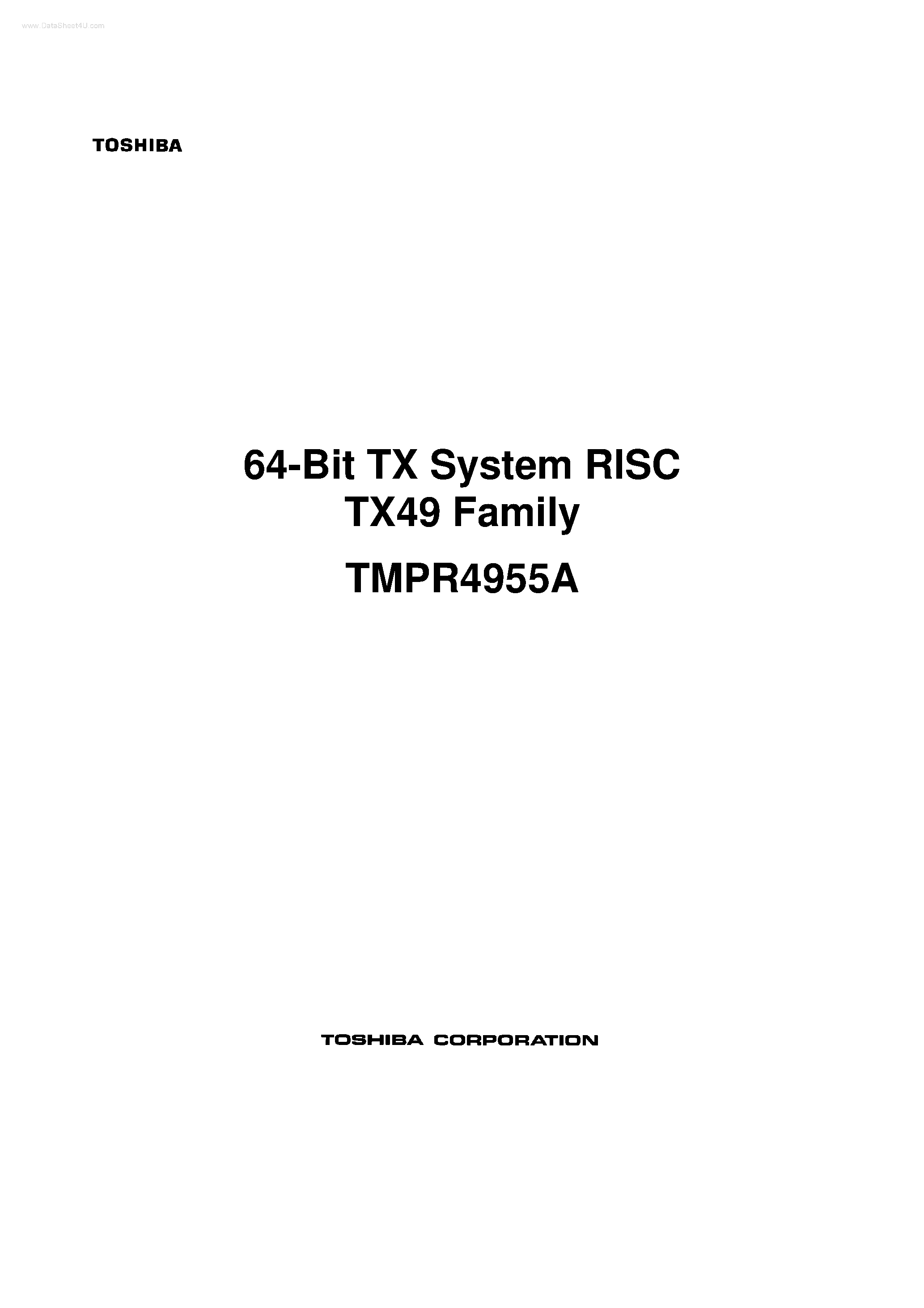 Даташит TMPR4955A - 64-Bit TX System RISC TX49 Family страница 1