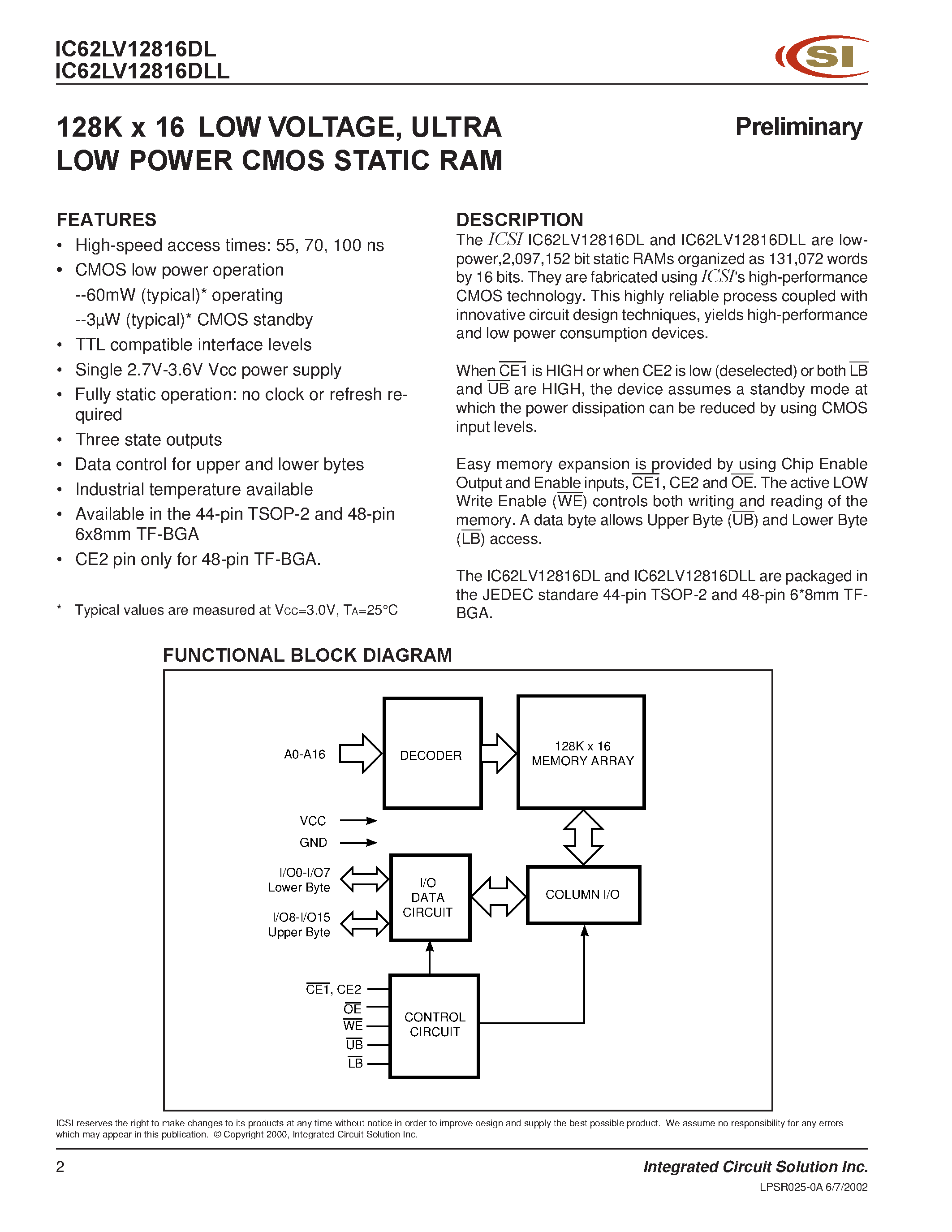 Даташит IC62LV12816DL - 128 K x 16 bit Low Voltage and Ultra Low Power CMOS Static RAM страница 2