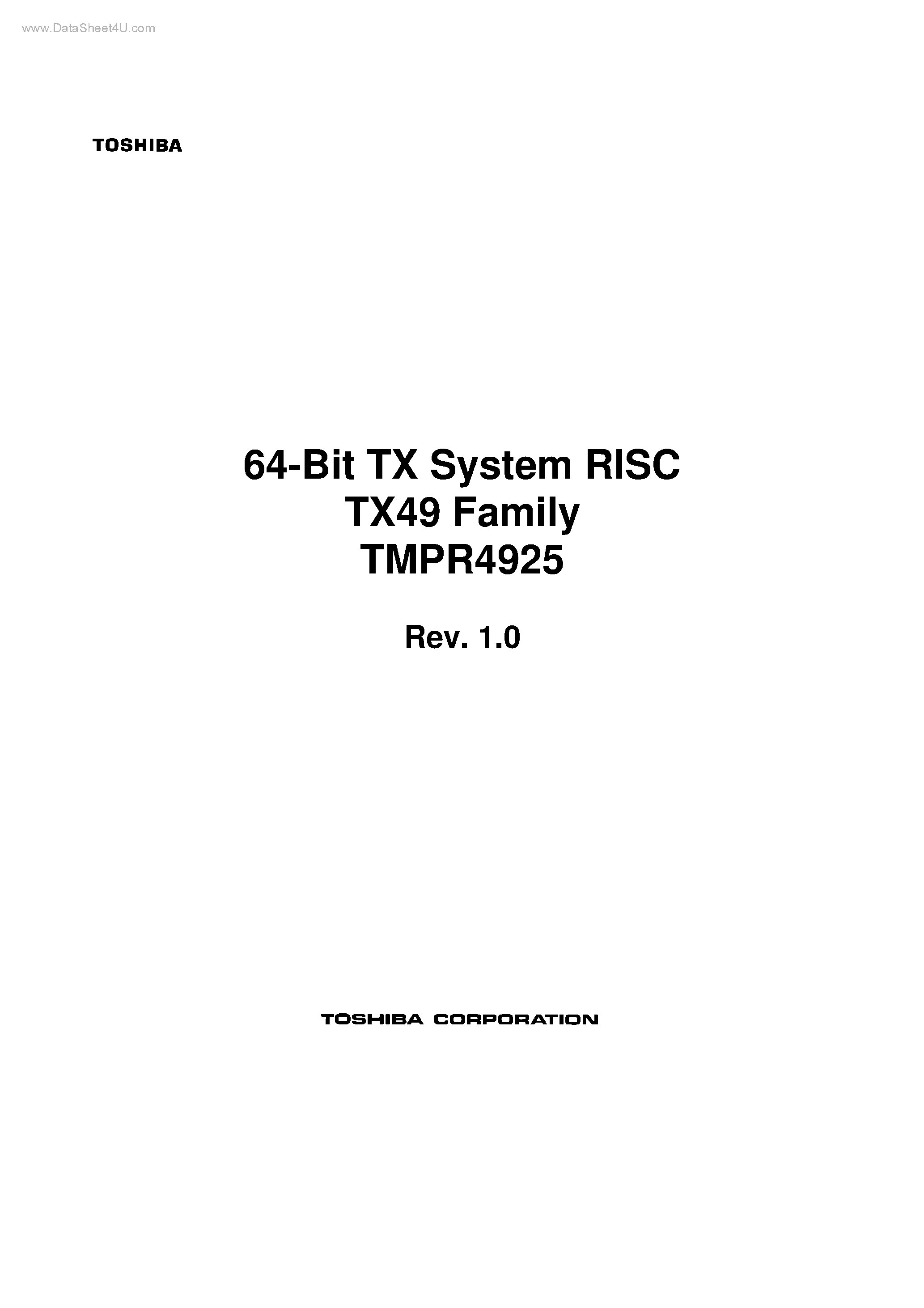 Даташит TMPR4925 - 64-Bit TX System RISC TX49 Family страница 1