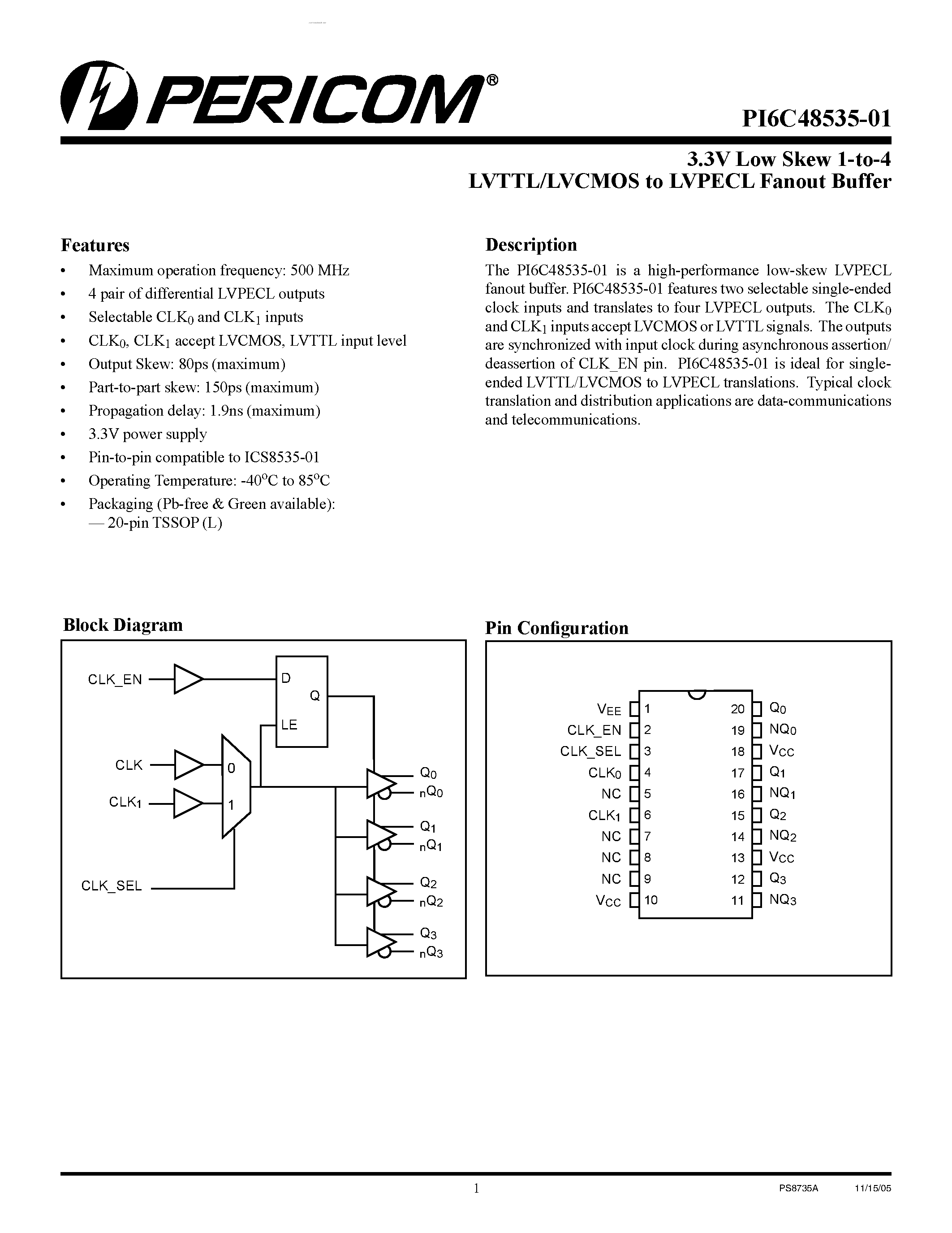 Даташит PI6C48535-01 - LVTTL/LVCMOS to LVPECL Fanout Buffer страница 1