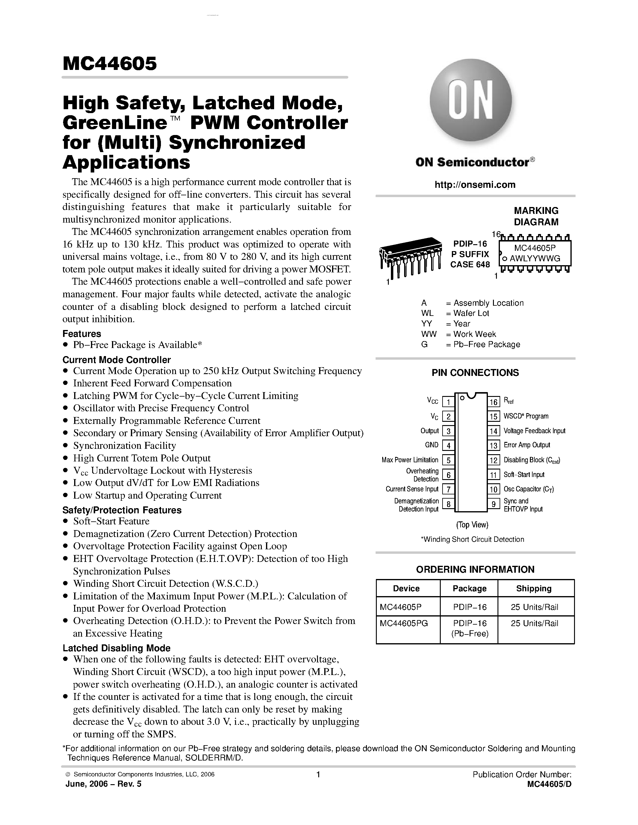 Даташит MC44605 - Latched Mode / GreenLine TM PWM Controller страница 1