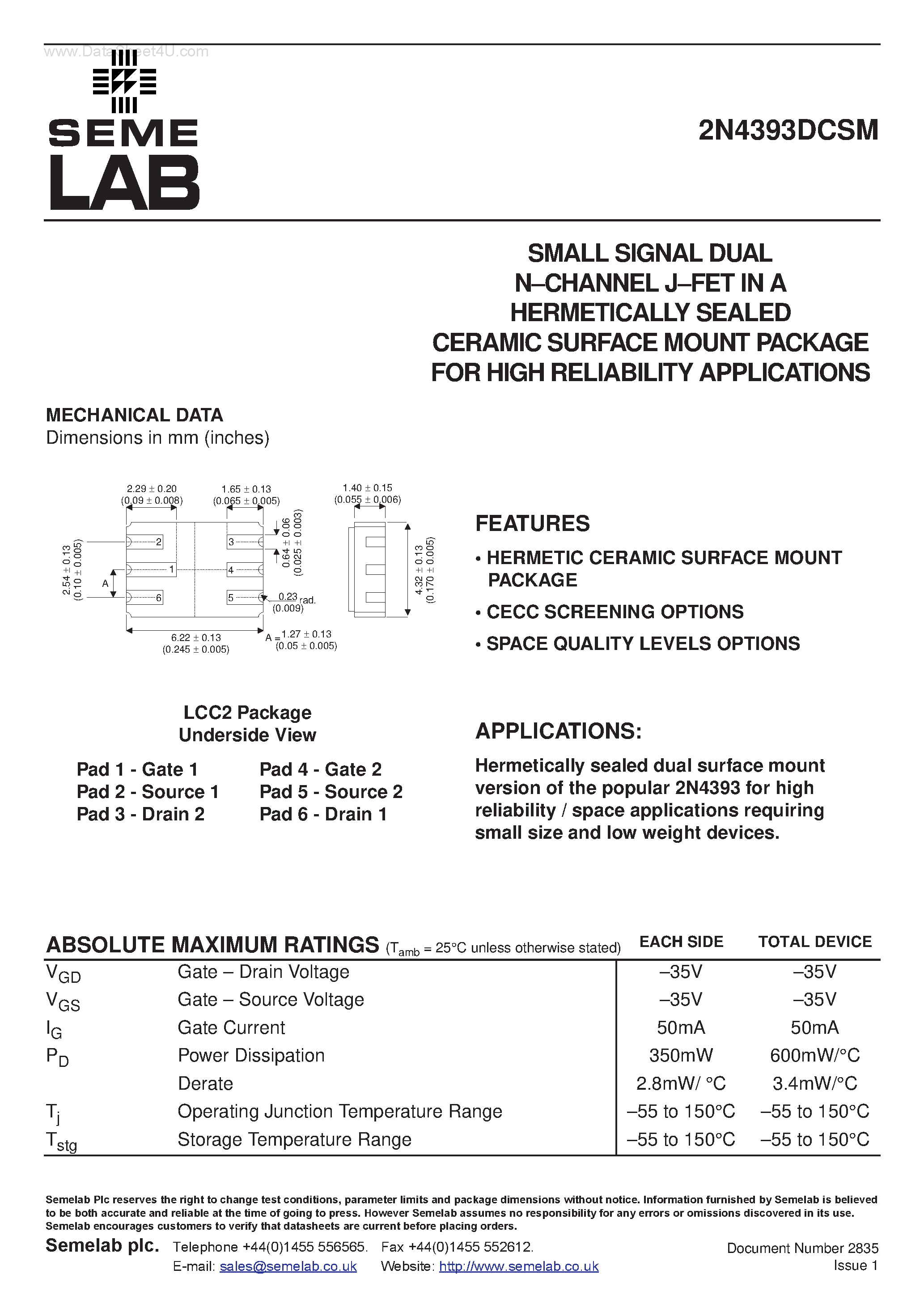 Даташит 2N4393DCSM - SMALL SIGNAL DUAL N-CHANNEL J-FET IN A HERMETICALLY SEALED CERAMIC SURFACE MOUNT PACKAGE страница 1