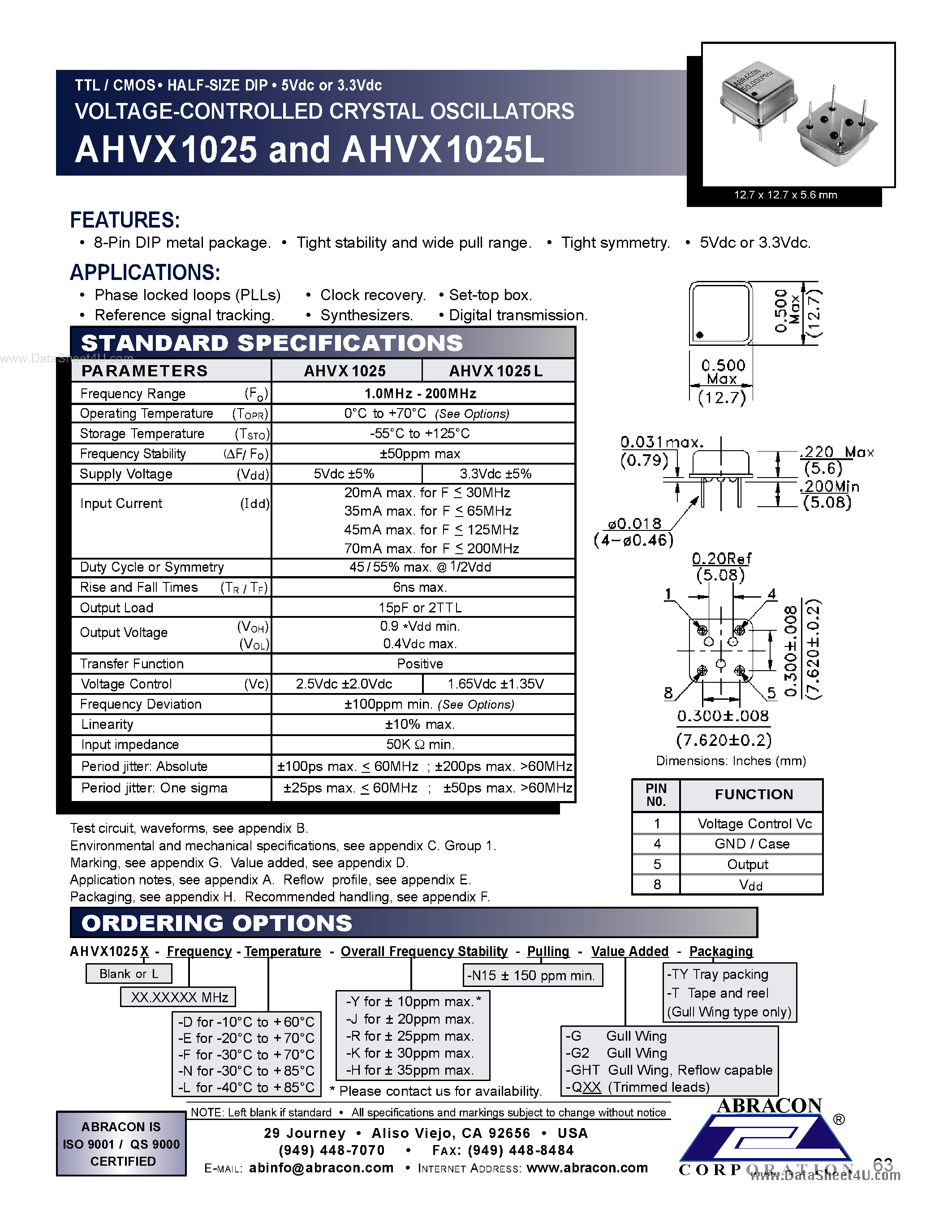 Даташит AHVX1025 - TTL / CMOS HALF-SIZE DIP 5Vdc or 3.3Vdc VOLTAGE-CONTROLLED CRYSTAL OSCILLATORS страница 1