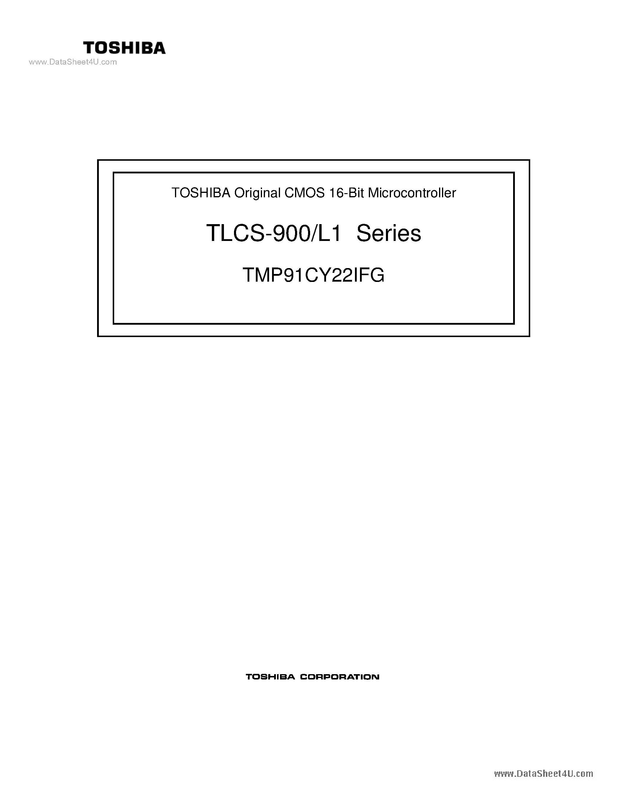 Даташит TMP91CY22IFG - Original CMOS 16-Bit Microcontroller страница 1