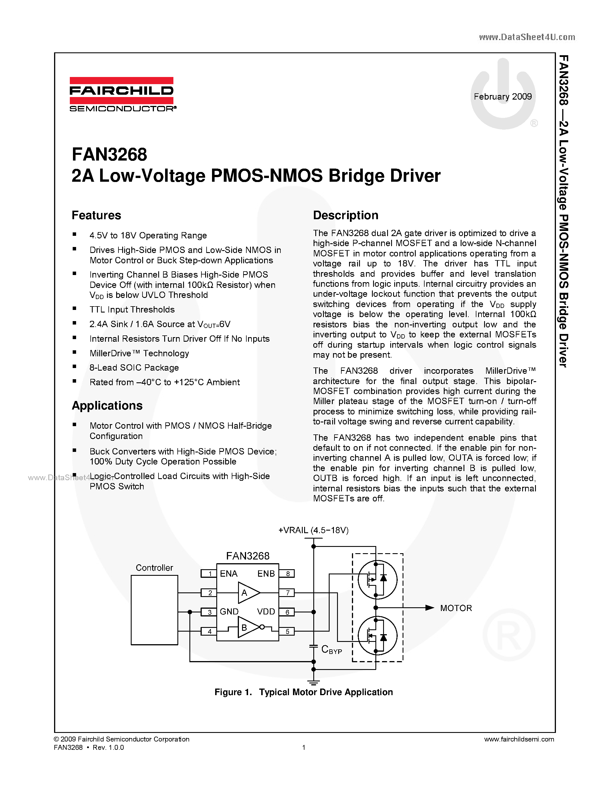 Даташит FAN3268 - 2A Low-Voltage PMOS-NMOS Bridge Driver страница 1