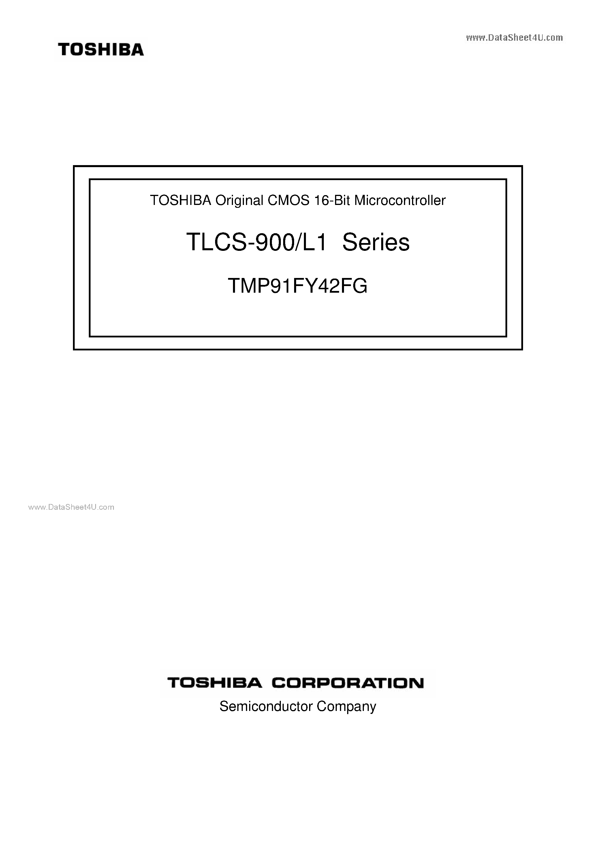 Даташит TMP91FY42FG - Original CMOS 16-Bit Microcontroller страница 1