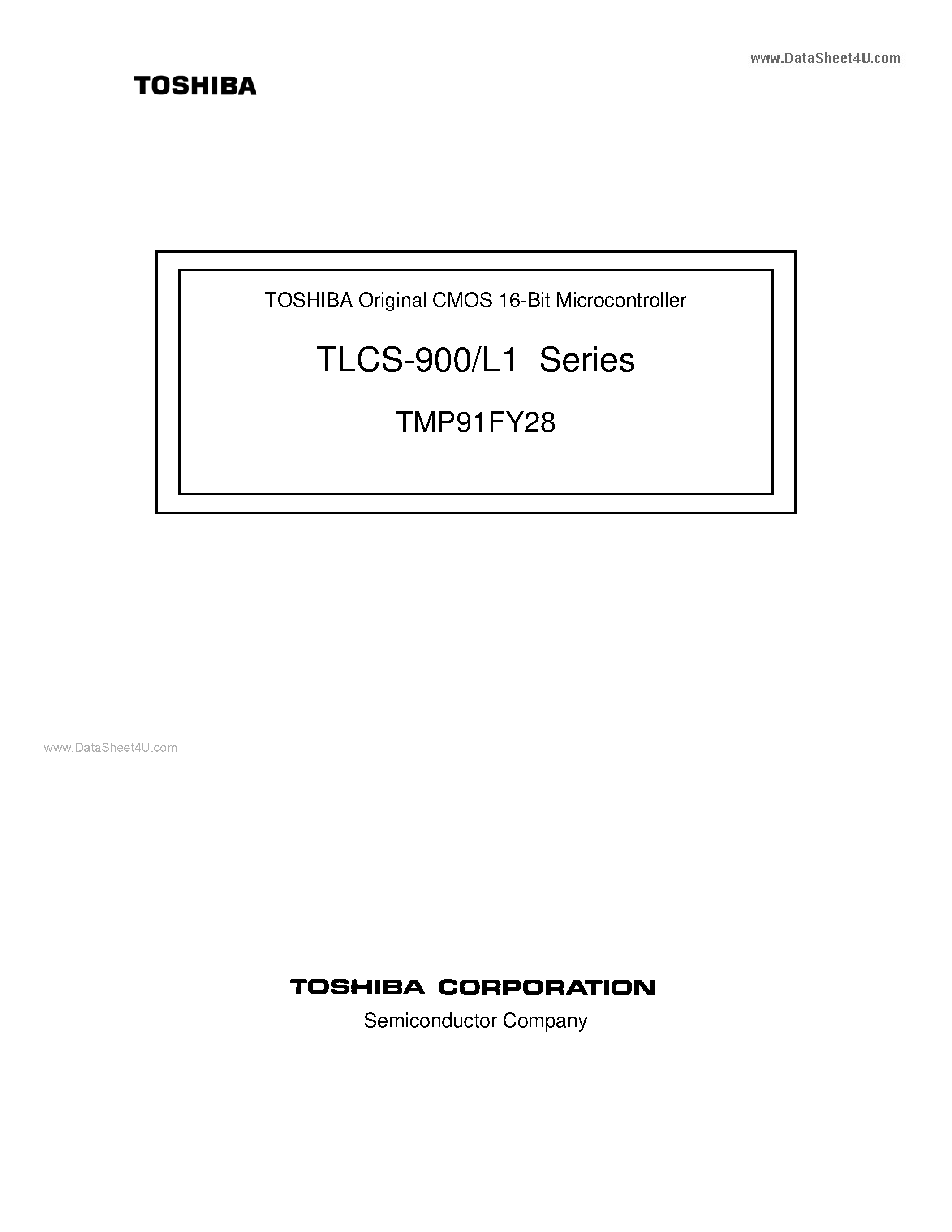 Даташит TMP91FY28 - Original CMOS 16-Bit Microcontroller страница 1