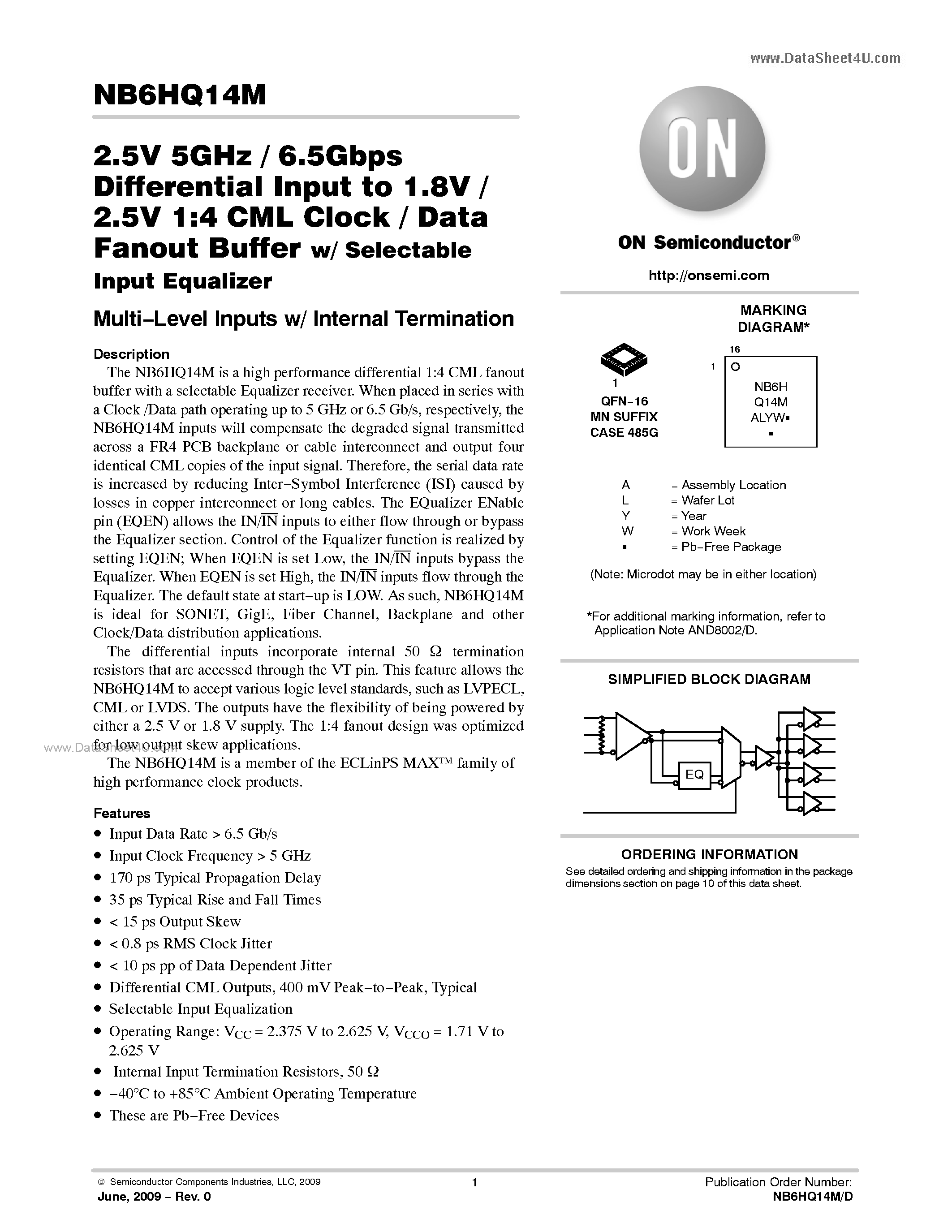 Даташит NB6HQ14M - 2.5V 5GHz / 6.5Gbps Differential Input to 1.8V / 2.5V 1:4 CML Clock / Data Fanout Buffer страница 1