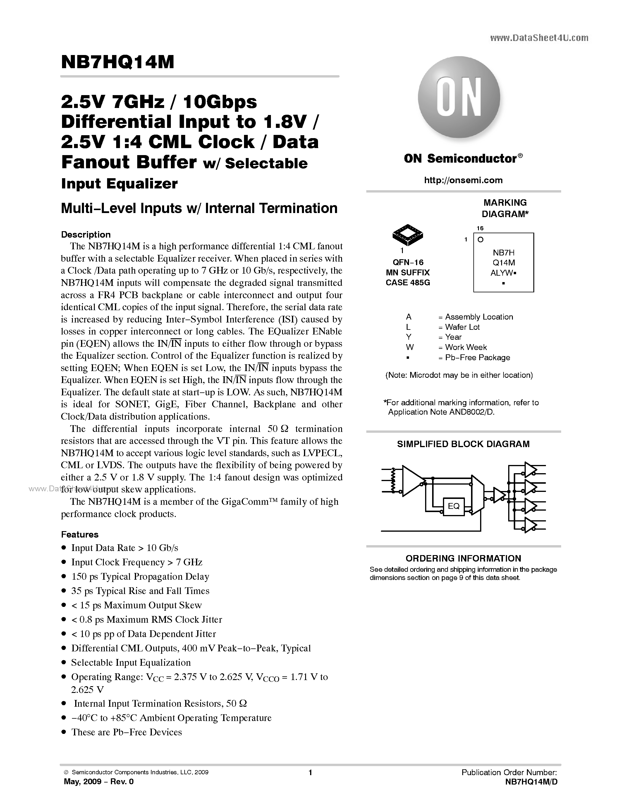 Даташит NB7HQ14M - 2.5V 7GHz / 10Gbps Differential Input to 1.8V / 2.5V 1:4 CML Clock / Data Fanout Buffer страница 1