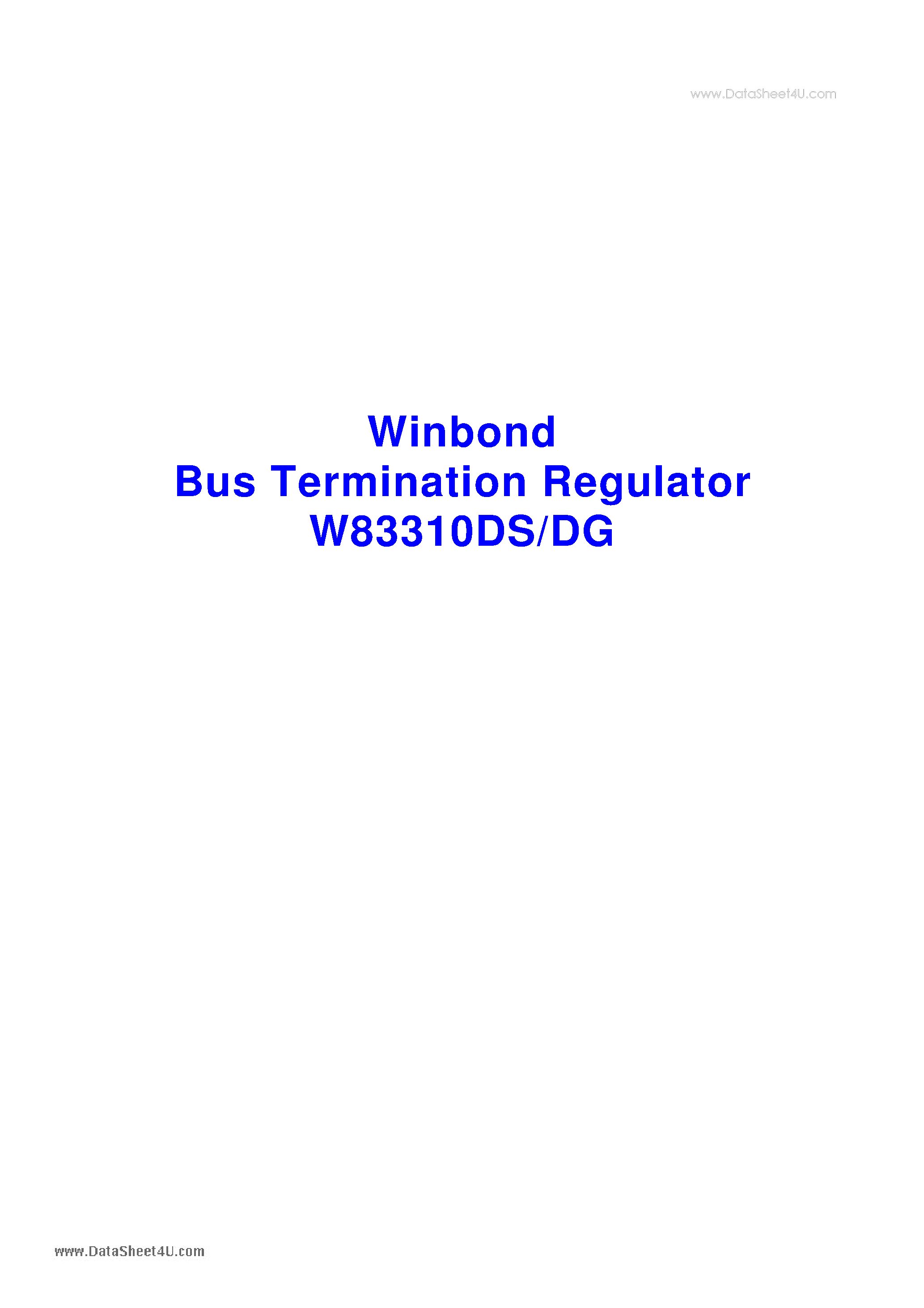 Даташит W83310DG - 2 Amp DDR Bus Termination Regulator страница 1