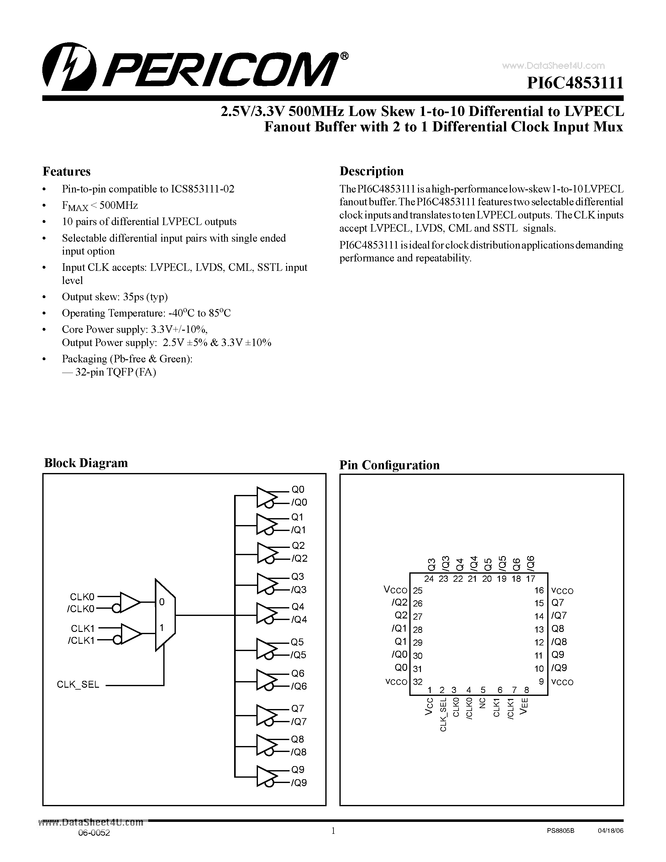 Даташит PI6C4853111 - 2.5V/3.3V 500MHz Low Skew 1-to-10 Differential to LVPECL Fanout Buffer страница 1