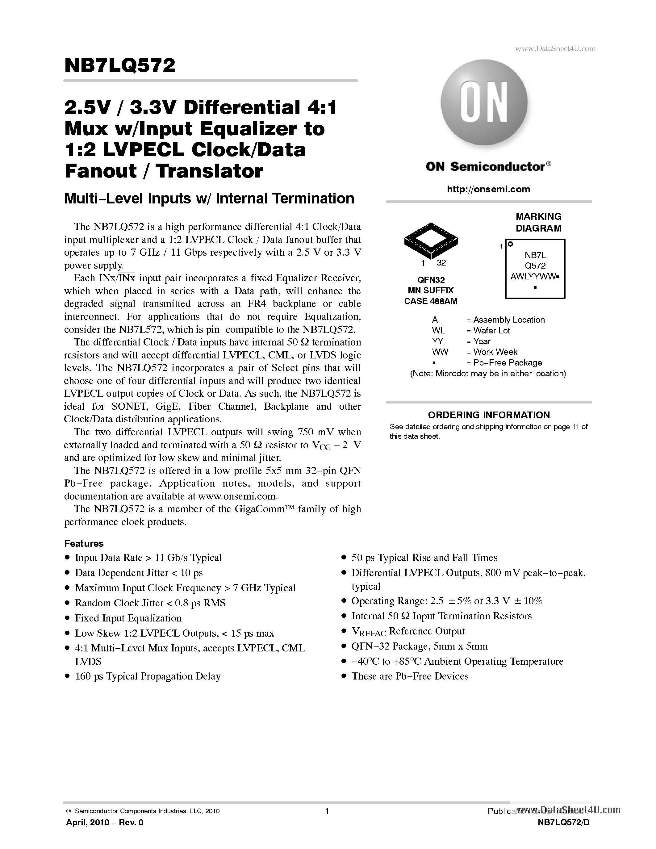 Даташит NB7LQ572 - 2.5V / 3.3V Differential 4:1 Mux w/Input Equalizer to 1:2 LVPECL Clock/Data Fanout / Translator страница 1